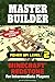 Master Builder Power Up! Level 2: Minecraft®™ Redstone for Intermediate Players