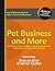 Pet Business and More: Step-by-Step Startup Guide