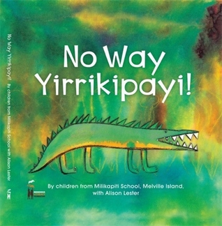 No Way Yirrikipayi! (Hardcover)