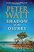Shadow of the Osprey (Frontier, #2) by Peter Watt
