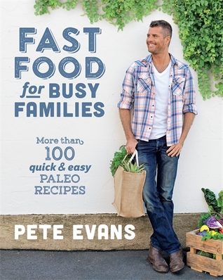 Download [PDF Books] Fast Food for Busy Families: More Than 100 Quick ...