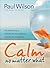 Calm: No Matter What