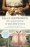 The Secrets of Midwives by Sally Hepworth