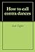 How to Call Contra Dances