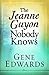 Jeanne Guyon Nobody Knows: Her Life, Suffering, and Devotion to Christ