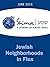 Sh'ma on Jewish Neighborhoods in Flux by Noam Pianko