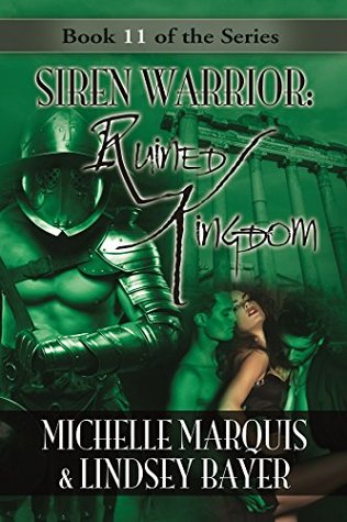 Ruined Kingdom (Siren Warrior Book 11)