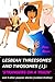 Lesbian Threesomes and Twosomes (1): ‘Strangers on a Train’ and 4 Other Popular Stories