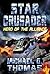 Hero of the Alliance (Star Crusader, #1)