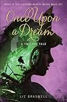 Once Upon a Dream by Liz Braswell Once Upon a Dream by Liz Braswell