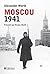 Moscou 1941 (Contemporaine t. 1) (French Edition)