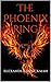 The Phoenix Ring (The Thunderheart Chronicles Book 1)