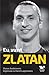 Eu sunt Zlatan by Zlatan Ibrahimović Eu sunt Zlatan by Zlatan Ibrahimović