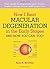 How I Beat Macular Degeneration in the Early Stages and How You Can, Too!