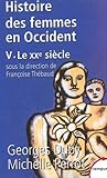 Histoire des femmes en Occident 5, Le XXe siècle