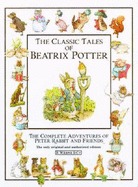 The Classic Tales Of Beatrix Potter (Hardcover)