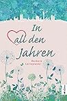 In all den Jahren (German Edition)