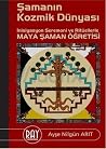 Şamanın Kozmik Dü...