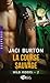 La course sauvage (Wild Riders, #2)