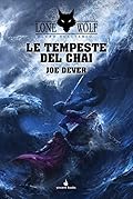 Lupo Solitario - Le tempeste del Chai