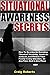 Situational Awareness Secre...