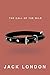 The Call of the Wild by Jack London