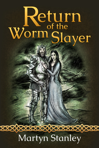 Return of the Worm Slayer (The Lambton Worm #2)
