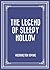 The Legend of Sleepy Hollow