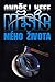 Měsíc mého života