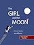 The Girl And The Moon