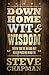 Down Home Wit and Wisdom: Truth You've Heard but Never Paid No Mind To