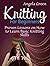 Knitting: 5 Proven Lessons ...