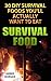 Survival Food: 30 DIY Survi...