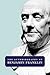 The Autobiography of Benjamin Franklin by Benjamin Franklin