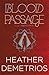 Blood Passage (Dark Caravan Cycle, #2)