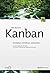 Kanban: Verstehen, einführen, anwenden (German Edition)