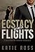 Ecstacy Between Flight with BONUS BOOKS