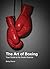 The Art of Boxing: Your Guide to the Sweet Science