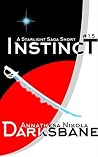 Instinct: A Starlight Saga Short #1.5 Instinct: A Starlight Saga Short #1.5