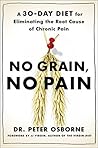 No Grain, No Pain...
