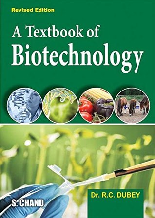 A Textbook of Biotechnology (Kindle Edition)