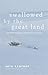 Swallowed by the Great Land by Seth Kantner