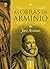 As Obras de Armínio - Volume 1 (Portuguese Edition)