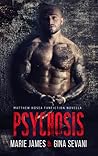 Psychosis by Marie  James