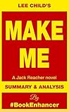 Make Me: (A Jack Reacher Novel) by Lee Child | Summary & Analysis