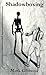 Shadowboxing
