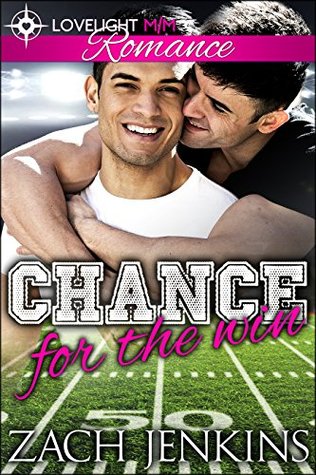 Chance for the Win (Love and Gridiron #1)