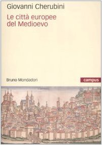 Le città europee del Medioevo