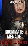 Roommate Menage: ...