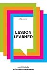 LESSON LEARNED